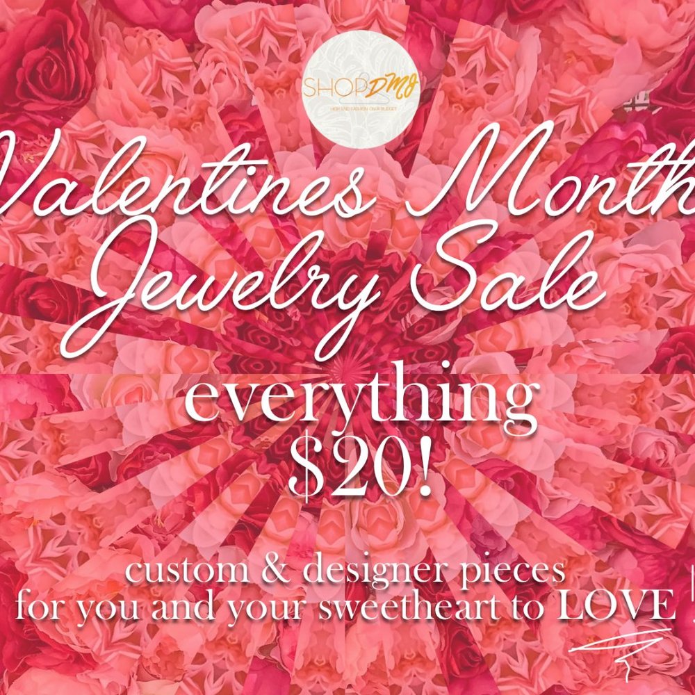 Valentines Month Jewelry Sale! EVERY PIECE $20!!!!